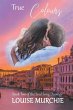 True Colours - Bild 1