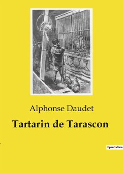 Tartarin de Tarascon - Daudet, Alphonse