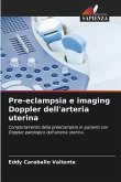 Pre-eclampsia e imaging Doppler dell'arteria uterina
