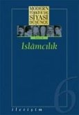 Modern Türkiyede Siyasi Düsünce Cilt 6 - Islamcilik Ciltli