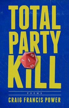 Total Party Kill - Francis Power, Craig