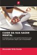 CUIDE DA SUA SAÚDE MENTAL - Bild 1