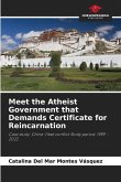 Meet the Atheist Government that Demands Certificate for Reincarnation