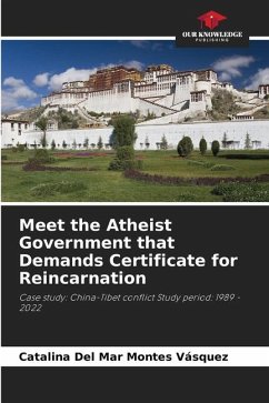 Meet the Atheist Government that Demands Certificate for Reincarnation - Montes Vásquez, Catalina del Mar