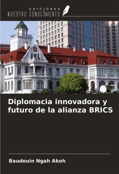 Cover Diplomacia innovadora y futuro de la alianza BRICS