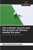 The Catholic Church and the process of literacy among the poor