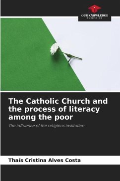 The Catholic Church and the process of literacy among the poor - Alves Costa, Thaís Cristina