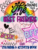 The Best Friends Coloring and Activity Book