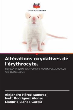 Altérations oxydatives de l'érythrocyte. - Pérez Ramírez, Alejandro;Rodríguez Alonso, Ivett;Llanes García, LLanuris