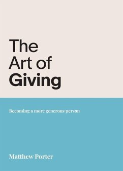 The Art of Giving - Porter, Matthew