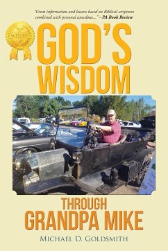 God's wisdom through Grandpa Mike - Goldsmith, Michael