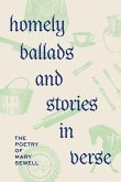 Homely Ballads and Stories in Verse