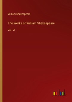 The Works of William Shakespeare