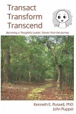 Transact Transform Transcend