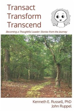 Transact Transform Transcend - Ruppel, John; Russell, Kenneth E