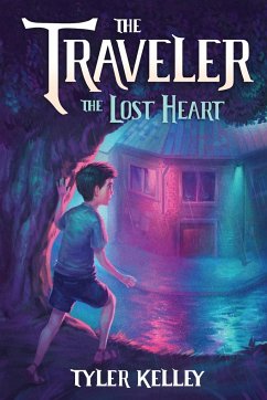 The Traveler The Lost Heart - Kelley, Tyler