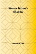 Simeon Tetlow's Shadow - Bild 1