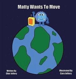Matty Wants to Move - Jeffery, Cher