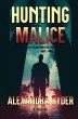 HUNTING MALICE - Bild 1