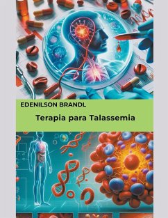 Terapia para Talassemia - Brandl, Edenilson