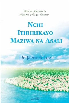 Nchi Itiririkayo Maziwa na Asali(Swahili Edition) - Lee, Jaerock