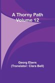 A Thorny Path - Volume 12