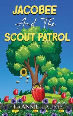 Jacobee and the Scout Patrol - Laurie, Frannie