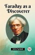 Faraday as a Discoverer - Bild 1