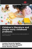 Children's literature and simple early childhood problems