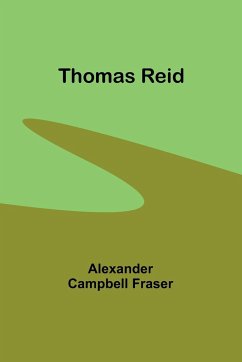 Thomas Reid - Fraser, Alexander Campbell