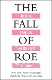 The Fall of Roe