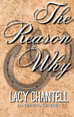 The Reason Why - Chantell, Lacy