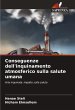 Conseguenze dell'inquinamento... - Bild 1