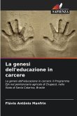 La genesi dell'educazione in carcere