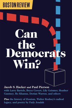 Can the Democrats Win? - Hacker, Jacob S; Pierson, Paul