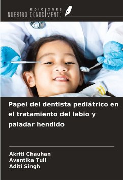 Cover Papel del dentista pediátrico en el tratamiento del labio y paladar hendido