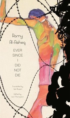 Ever Since I Did Not Die - Al-Asheq, Ramy