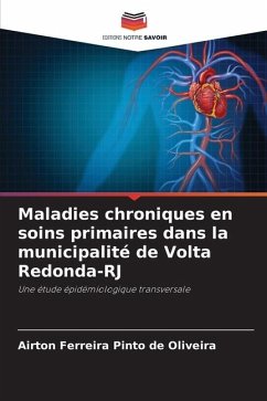 Maladies chroniques en soins primaires dans la municipalité de Volta Redonda-RJ - Oliveira, Airton Ferreira Pinto de