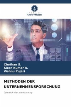 METHODEN DER UNTERNEHMENSFORSCHUNG - S., Chethan;R., Kiran Kumar;Pujari, Vishnu