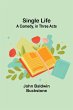 Single Life - Bild 1