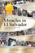 Miracles In El Salvador - Bild 1