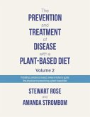 The Prevention and Treatment of Disease with a Plant-Based Diet Volume 2