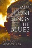 Miss Lori Sings The BLues