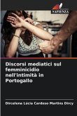 Discorsi mediatici sul femminicidio nell'intimità in Portogallo