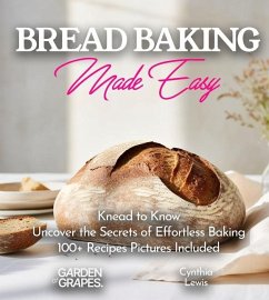 Breads Baking Made Easy - Lewis, Cynthia