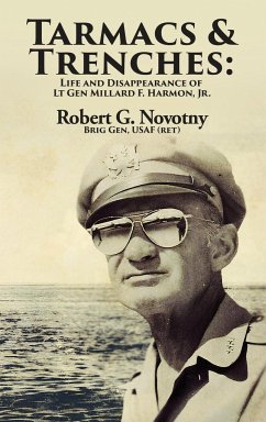 Tarmacs and Trenches - Novotny, Robert G.