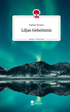 Cover Liljas Geheimnis. Life is a Story - story.one
