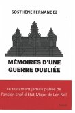 MÉMOIRES D'UNE GUERRE OUBLIÉE MÉMOIRES D'UNE GUERRE OUBLIÉE