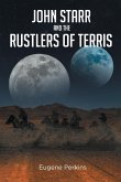 John Starr And The Rustlers Of Terris
