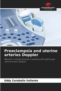 Preeclampsia and uterine arteries Doppler - Caraballo Valiente, Eddy